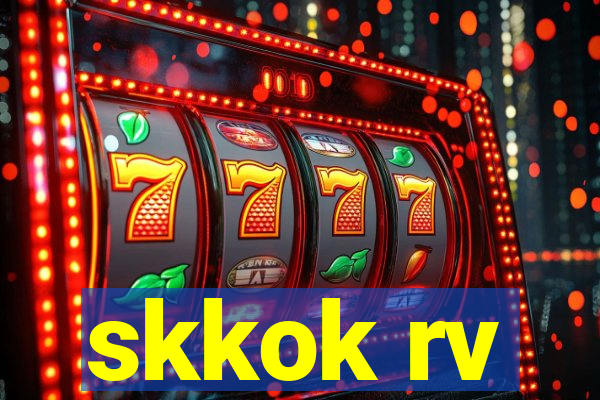 skkok rv